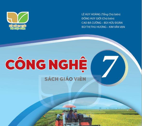 SÁCH GIÁO VIÊN CÔNG NGHỆ 7 KẾT NỐI TRÍ THỨC Miễn phí